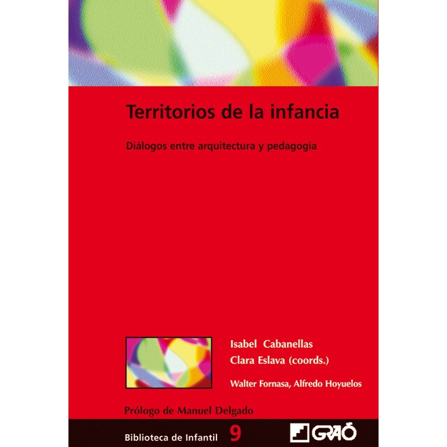 Territorios de la infancia: Diálogos entre arquitectura y pedagogía.pdf