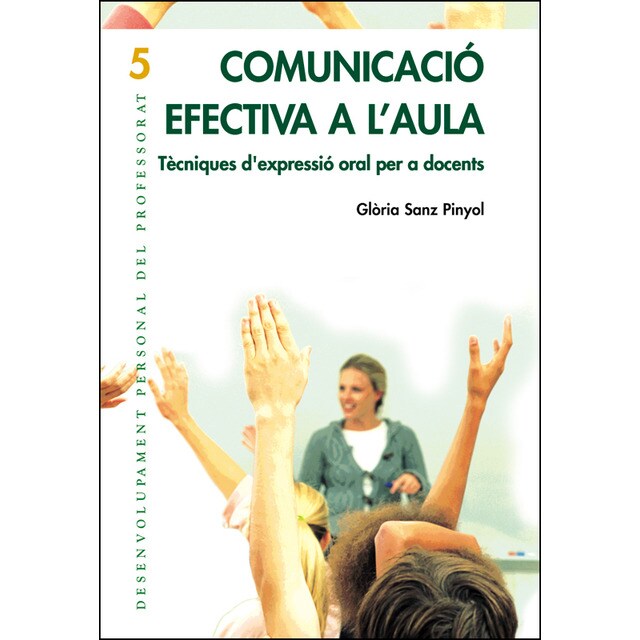 Comunicació efectiva a laula: Tècniques dexpressió oral per a docents.pdf