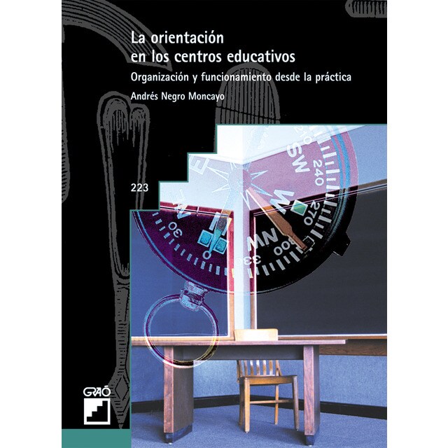 La orientación en los centros educativos: Organización y funcionamiento desde la práctica.pdf