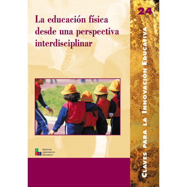 La educación física desde una perspectiva interdisciplinar.pdf
