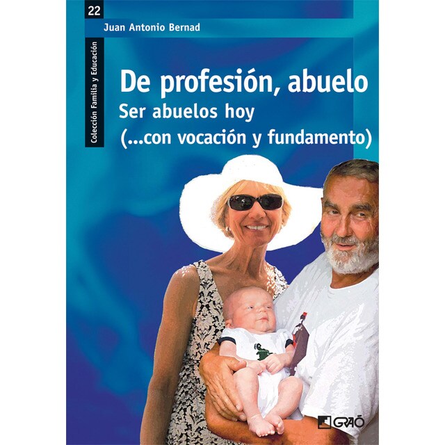 De profesión, abuelo: Ser abuelos hoy.pdf
