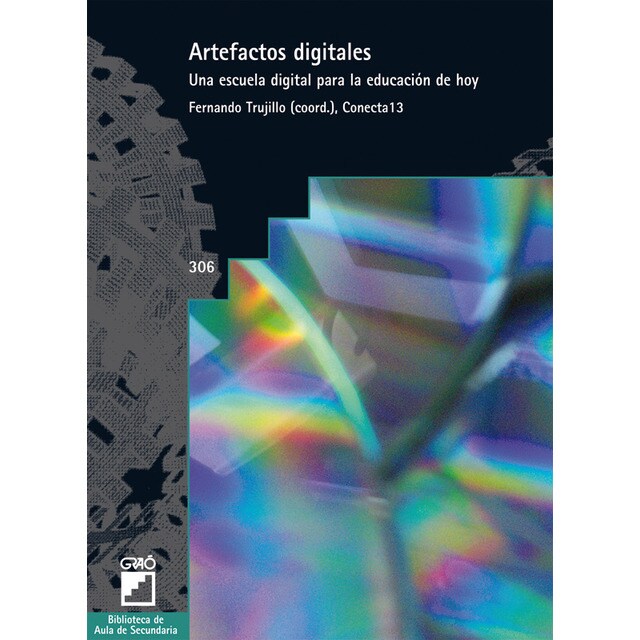 Artefactos digitales: Una escuela digital para la educación de hoy.pdf