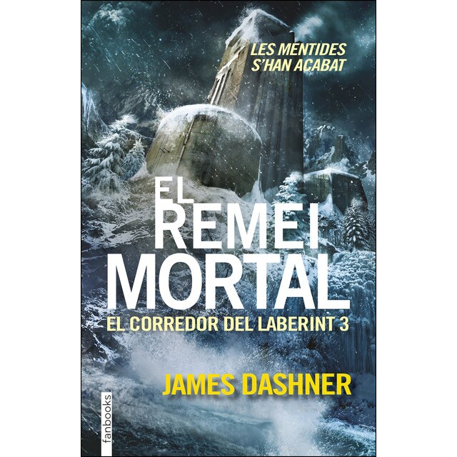 El remei mortal. El corredor del laberint 3: Les mentides shan acabat.pdf
