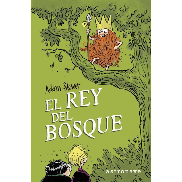 El rey del bosque (Tapa dura)