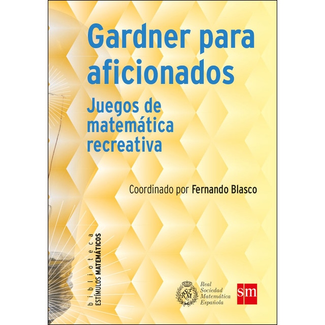 Gardner para aficionados: Juegos de matemática recreativa.pdf