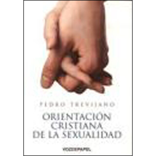 Orientacion cristiana de la sexualidad
