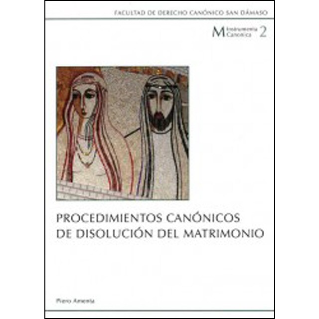 Procedimientos canonicos disolucion matrimonio