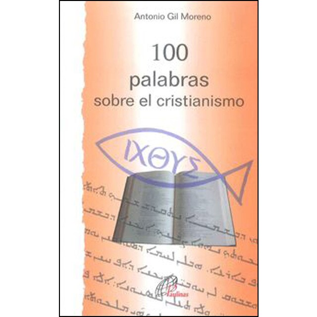 100 palabras sobre el cristianismo (Tapa blanda)