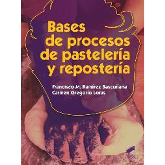 Bases de procesos de pastelería y repostería.pdf
