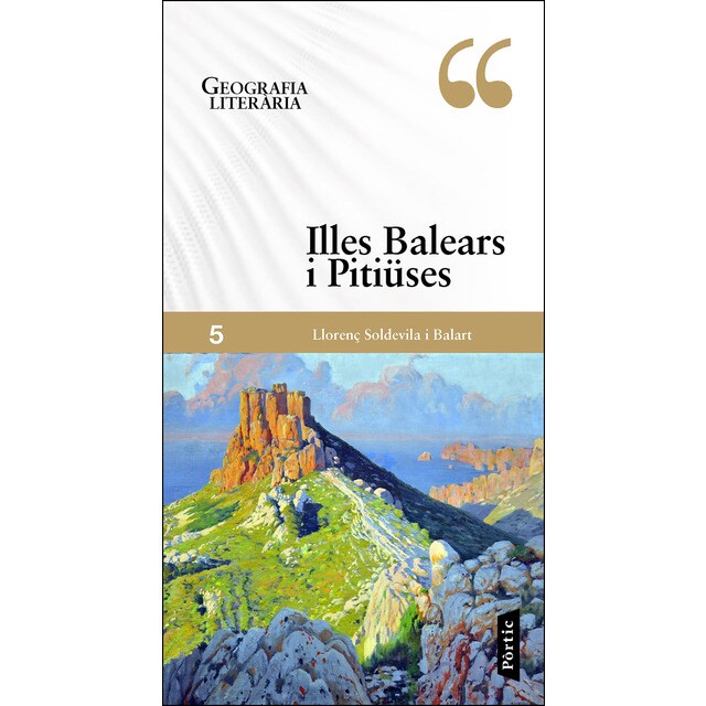 Geografia literària 5. Illes balears i pitiüses (Tapa blanda)