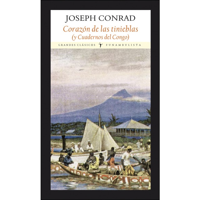 Corazón de las tinieblas: (y cuadernos del Congo) (Tapa blanda)