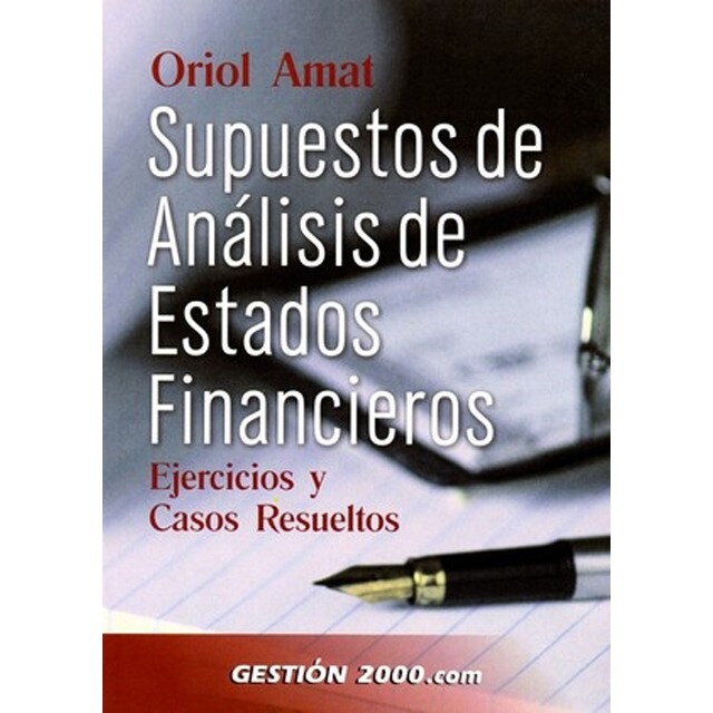 Supuestos de análisis de estados financieros: Ejercicios y casos resueltos.pdf