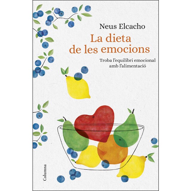La dieta de les emocions: Troba lequilibri emocional amb lalimentació.pdf
