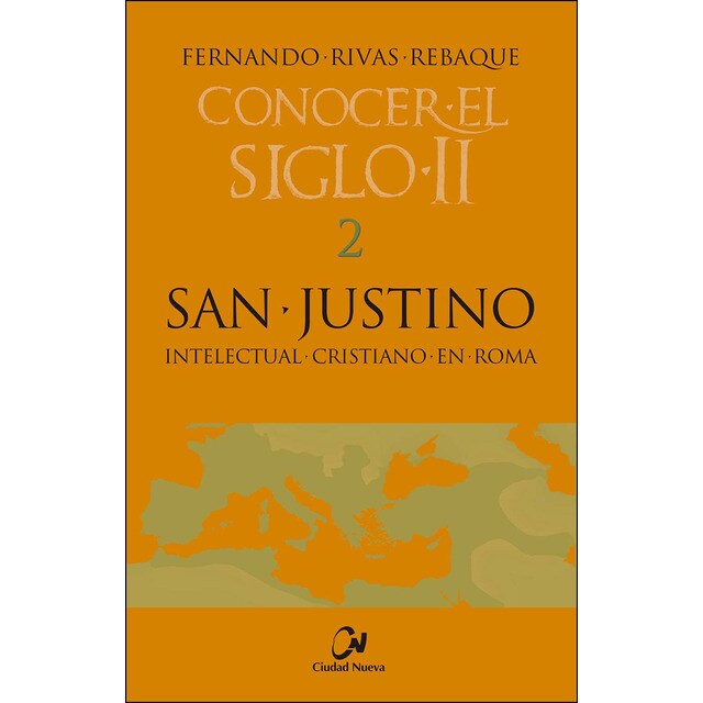 San justino intelectual cristiano en roma (Tapa dura)