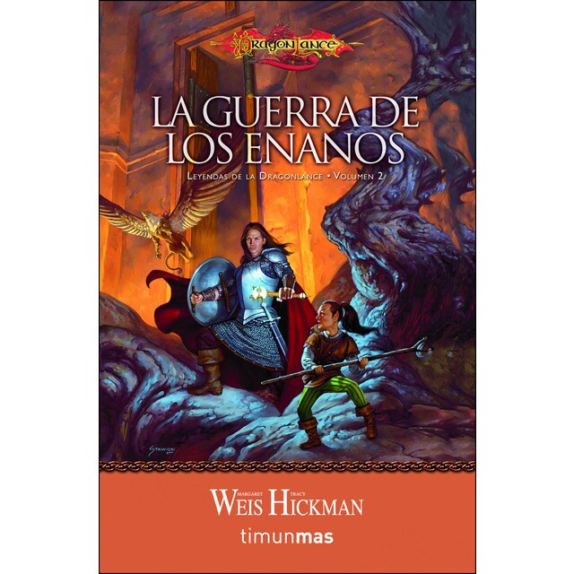 La guerra de los enanos nº 2/3: Leyendas de la dragonlance. Volumen 2.pdf