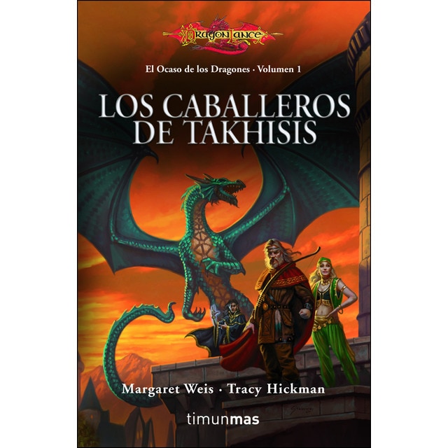 Los caballeros de takhisis: El ocaso de los dragones. Volumen 1.pdf