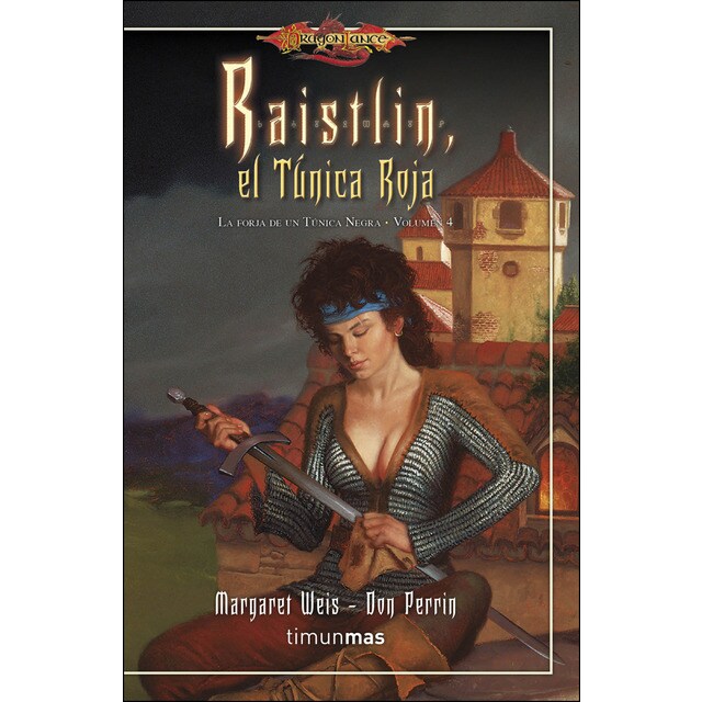 Raistlin el túnica roja nº 4/4: La forja de un túnica negra. Volumen 4.pdf