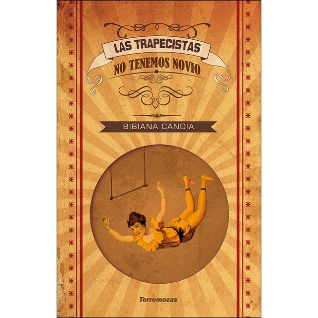 Las trapecistas no tenemos novio