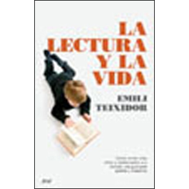 La lectura y la vida: Cómo incitar a los niños y adolescentes a la lectura:guía para padres y maestros.pdf