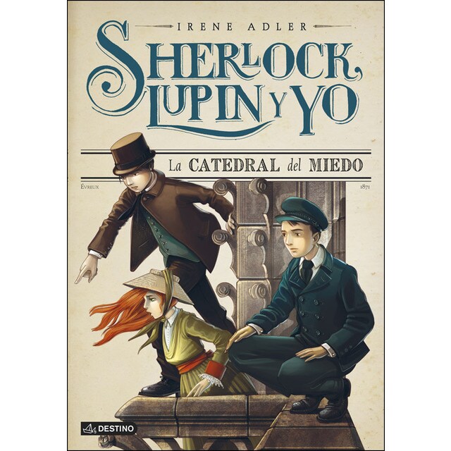 La catedral del miedo: Sherlock, Lupin y yo 4 (Tapa dura)