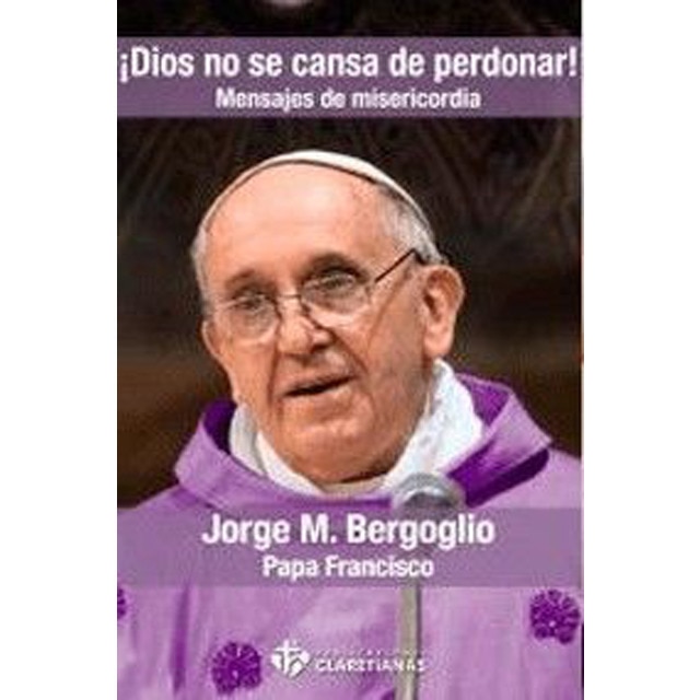 Dios no se cansa de perdonar