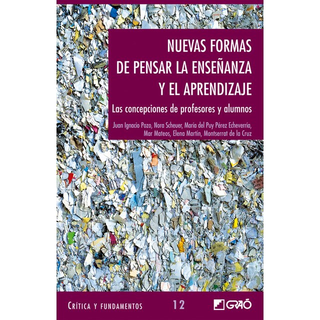 Nuevas formas de pensar la enseñanza y el aprendizaje: Las concepciones de profesores y alumnos.pdf