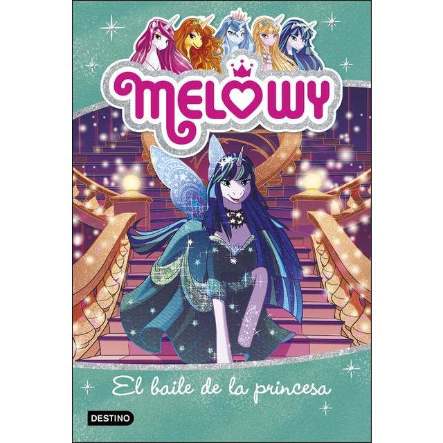 Melowy. El baile de la princesa: Melowy 8 (Tapa blanda con solapas)