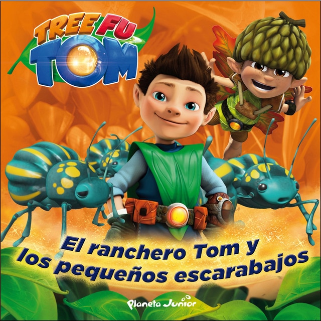 Tree fu tom. El ranchero tom y los pequeños escarabajos: Cuento.pdf