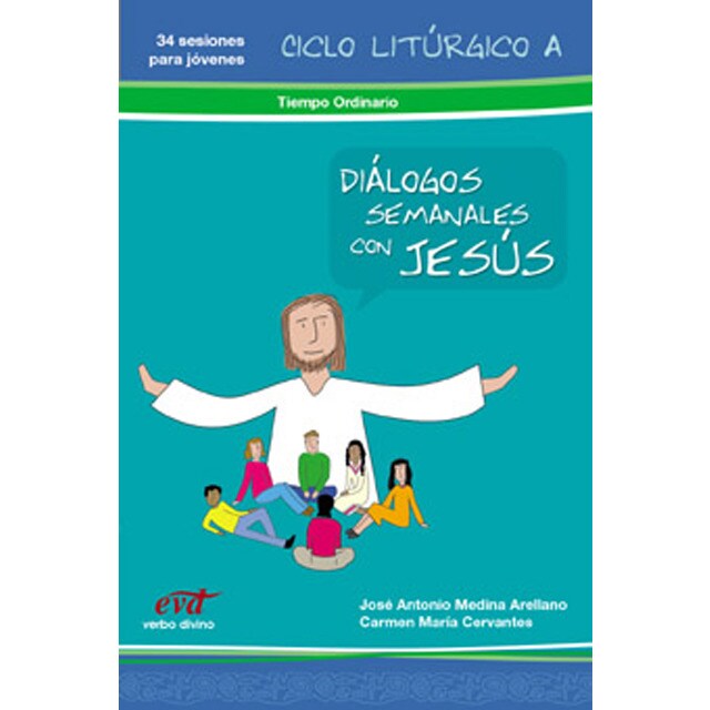 Diálogos semanales con jesús ciclo a: tiempo ordinario: Libro 2.pdf