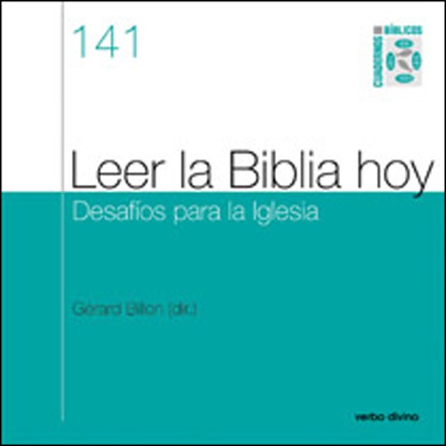 Leer la biblia hoy: Desafíos para las iglesias. Cuaderno bíblico 141.pdf