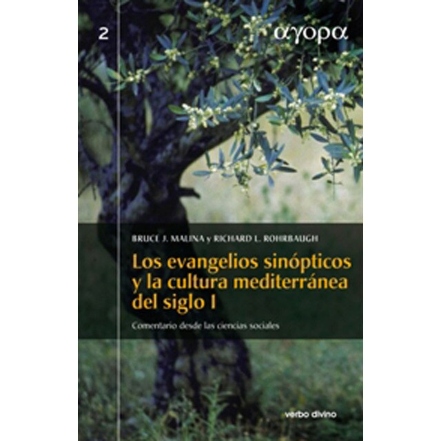 Los evangelios sinópticos y la cultura mediterránea en el siglo i: Comentario desde las ciencias sociales.pdf