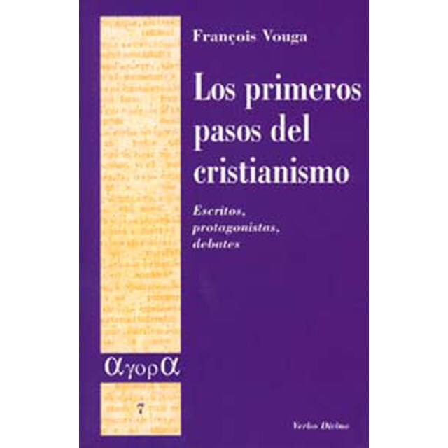 Los primeros pasos del cristianismo: Escritos, protagonistas, debates.pdf