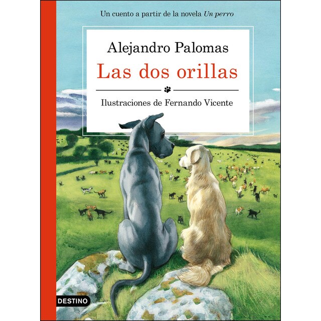 Las dos orillas: Ilustraciones de Fernando Vicente (Tapa dura)