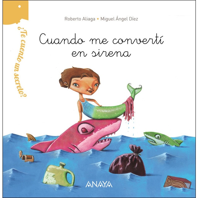 ¿te cuento un secreto? cuando me convertí en sirena.pdf