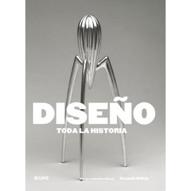 Diseño. Toda la Historia (Tapa blanda)