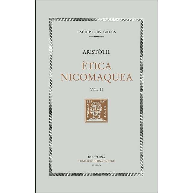 Ètica nicomaquea, vol. II i últim.pdf