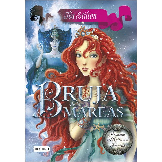 Bruja de las mareas: Princesas del reino de la fantasía 7.pdf