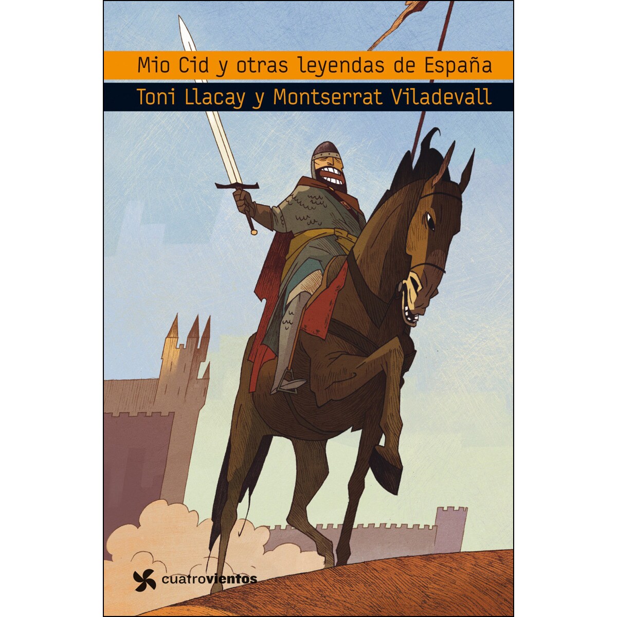 Imagem 0 de Mio Cid y otras leyendas de España (Capa mole)