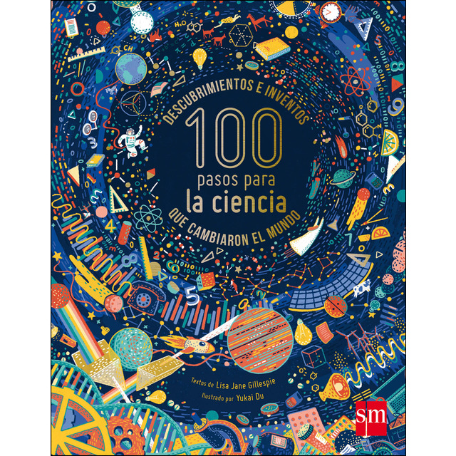 100 pasos para la ciencia: Descubrimientos e inventos que cambiaron el mundo.pdf