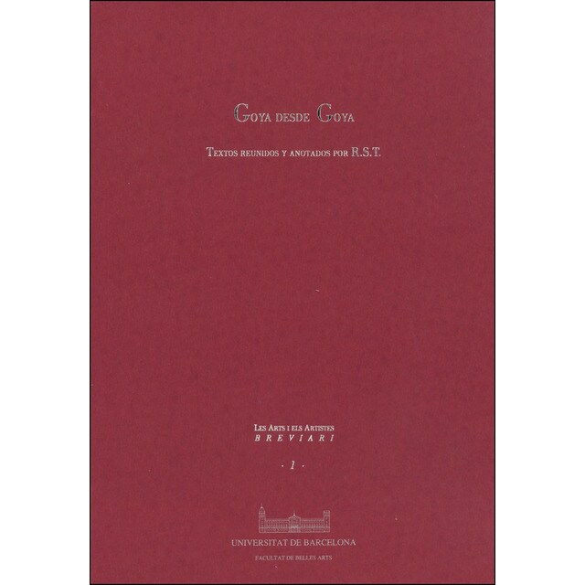 Goya desde goya (Tapa blanda)