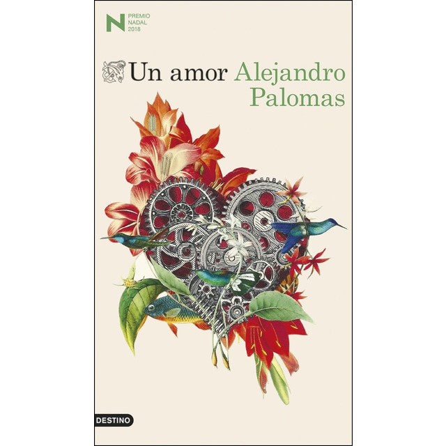 Un amor: Premio Nadal de Novela 2018 (Tapa dura)
