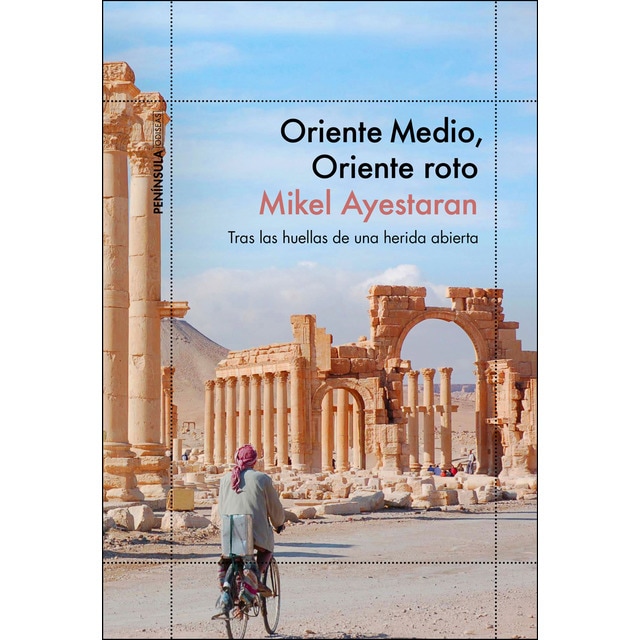 Oriente medio, oriente roto: Tras las huellas de una herida abierta.pdf
