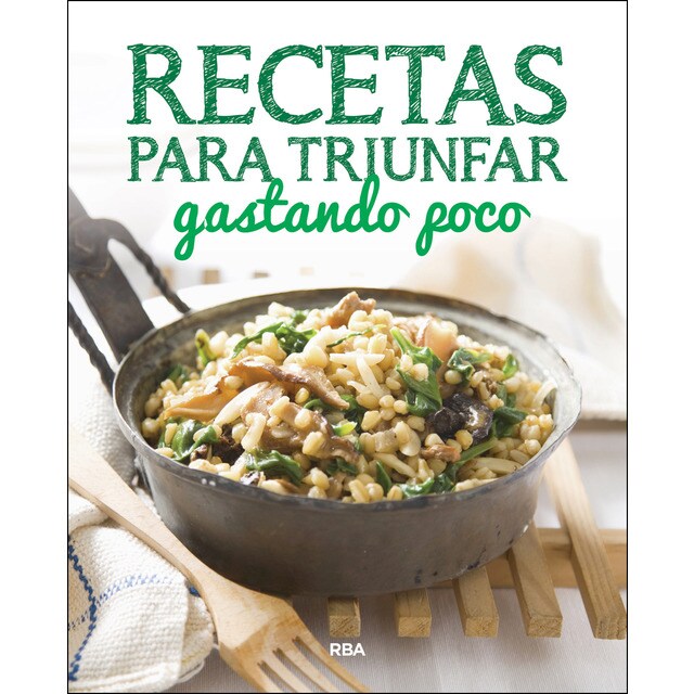 Recetas para triunfar gastando poco.pdf