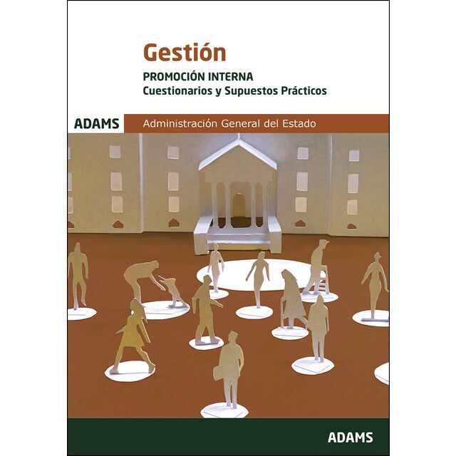 Cuestionarios y supuestos prácticos gestión, promoción interna de la Administración General del Estado.pdf