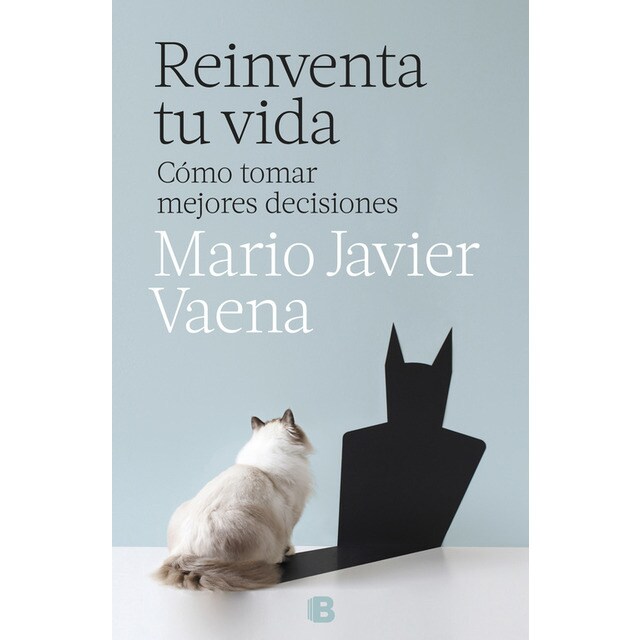 Reinventa tu vida: Cómo tomar mejores decisiones.pdf