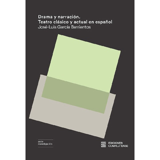 Drama y narración: Teatro clásico y actual en español.pdf