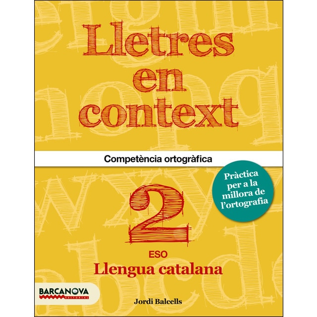 Lletres en context. Quadern dortografia 2n eso.pdf
