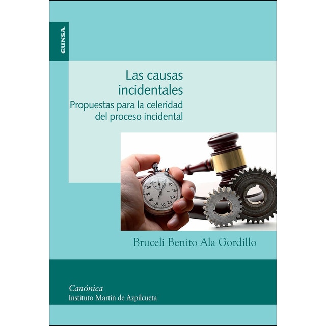 Las causas incidentales: propuestas para la celeridad del proceso incidental.pdf