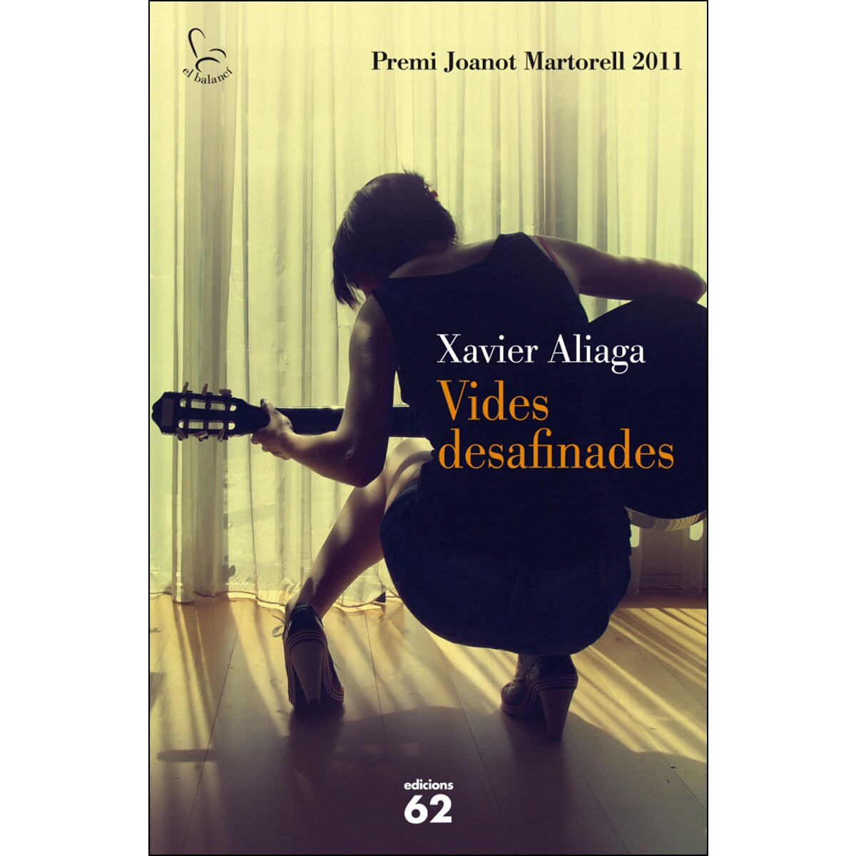 Vides desafinades: Premi Joanot Martorell 2011