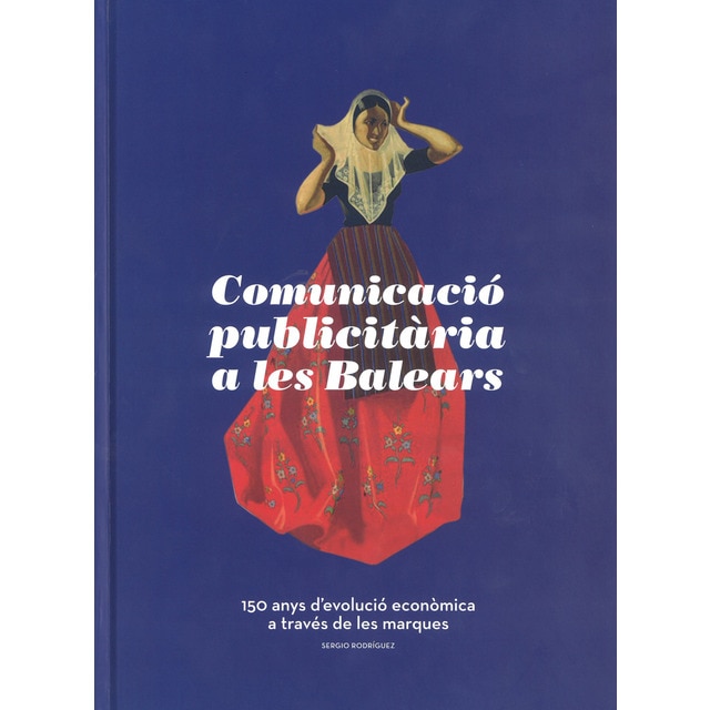 Comunicació publicitària a les balears. 150 anys.pdf